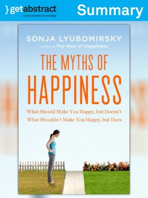 cover image of The Myths of Happiness (Summary)